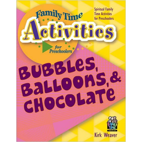 Pre-Owned Bubbles, Balloons, & Chocolate: Spiritual Family Time Activities for Preschoolers (Paperback) 1888685328 9781888685329