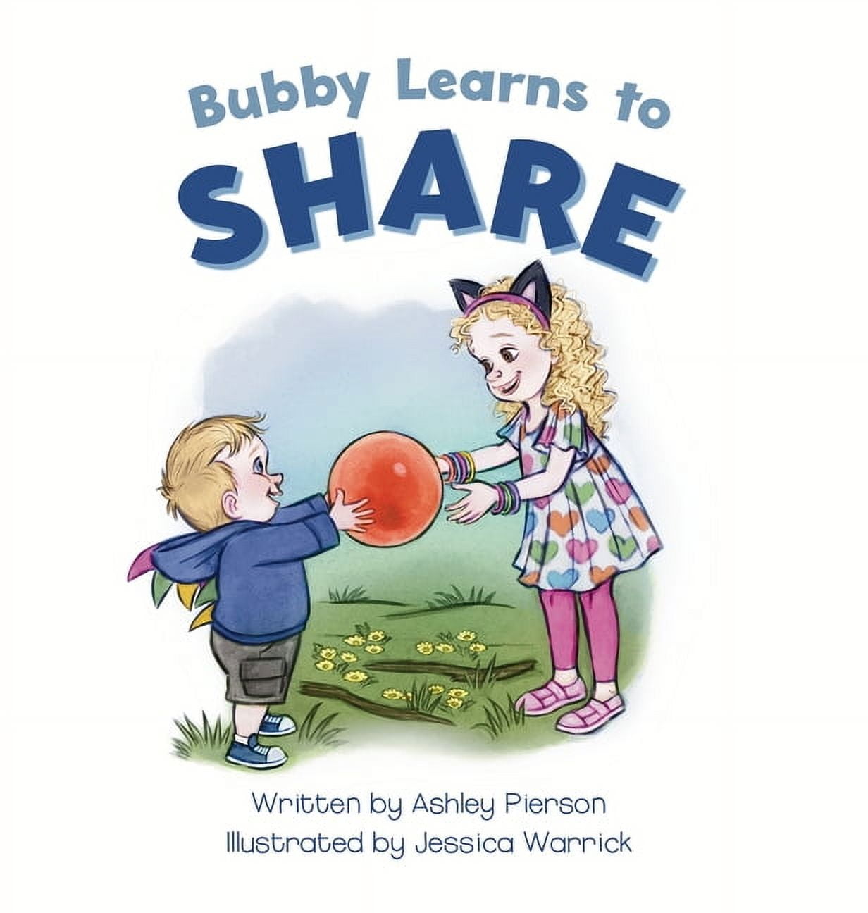 Bubby Learns to Share, (Hardcover)