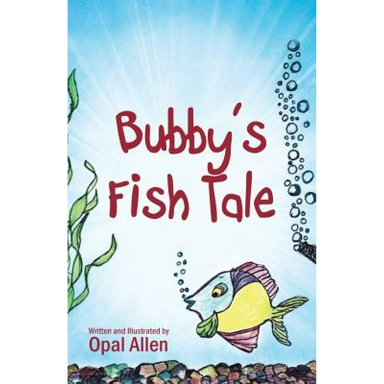 Bubby's Fish Tale (Paperback) - Walmart.com