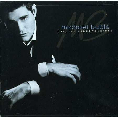 Buble,Michael - Call Me Irresponsible - Music & Performance - CD