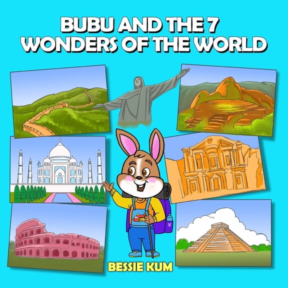 Bubu's Journey of Discovery Bubu And The Seven Wonders Of The World, Book 2, (Paperback)