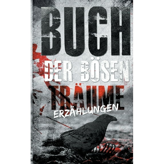 Buch der bösen Träume: Erzählungen, (Paperback)