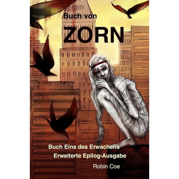 Buch von Zorn: Erweiterte Epilog-Ausgabe (Paperback)