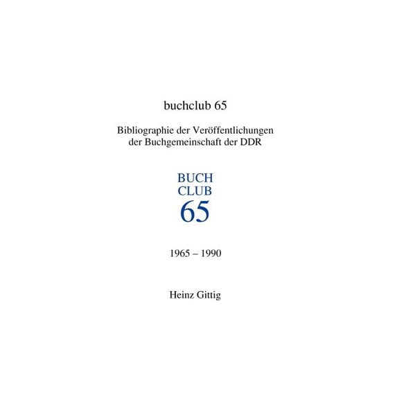 Buchclub 65. Bibliographie, (Paperback)