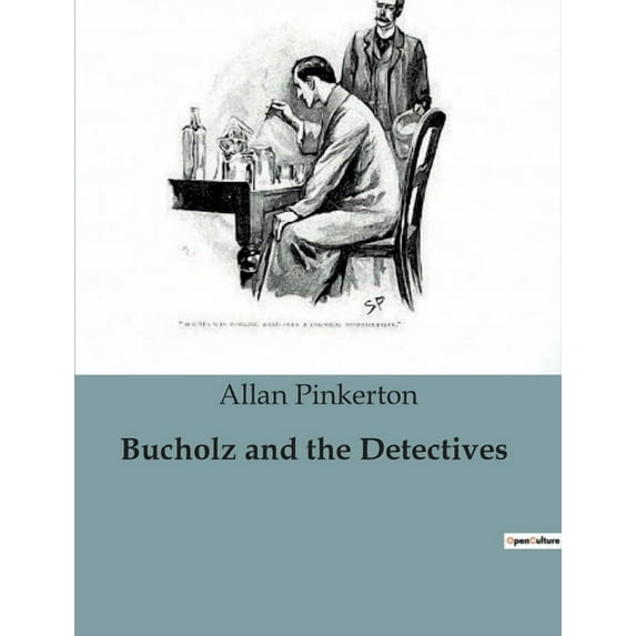 Bucholz and the Detectives: A Mysterious Murder on Roton Hill, (Paperback)