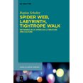 thumbnail image 1 of Buchreihe Der Anglia / Anglia Book Spider Web, Labyrinth, Tightrope Walk: Networks in Us American Literature and Culture, Book 82, (Hardcover), 1 of 1
