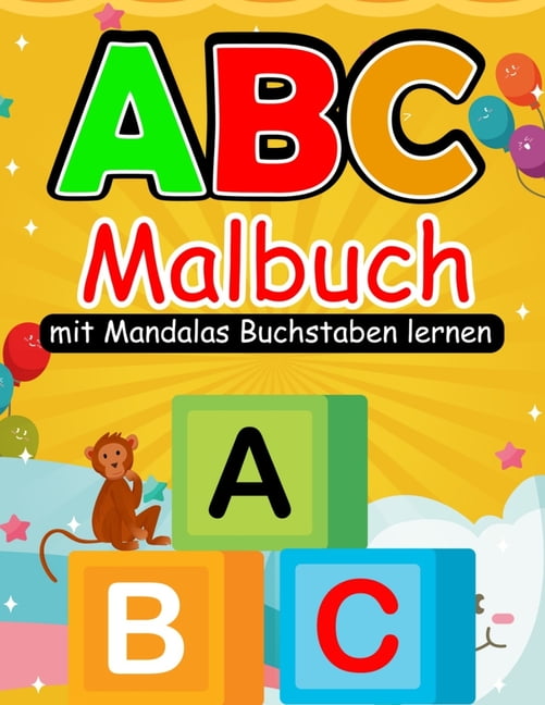 Buchstaben Lernen ABC Malbuch: Erste Buchstaben Schreiben lernen
