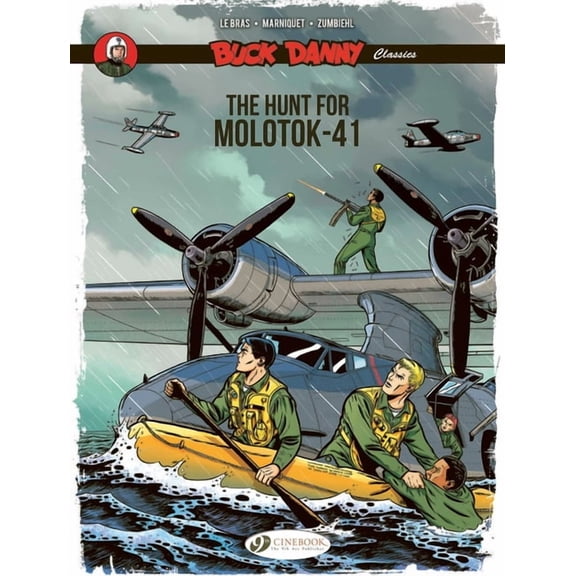 Buck Danny Classics The Hunt for Molotok-41, Book 10, (Paperback)
