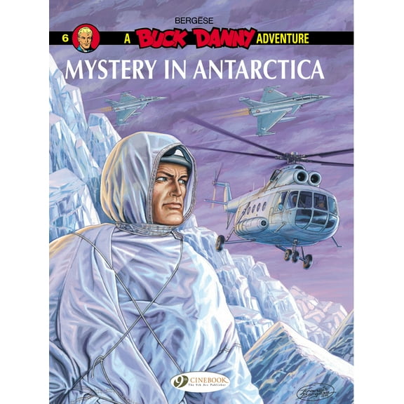 Buck Danny: Mystery In Antarctica (Paperback)