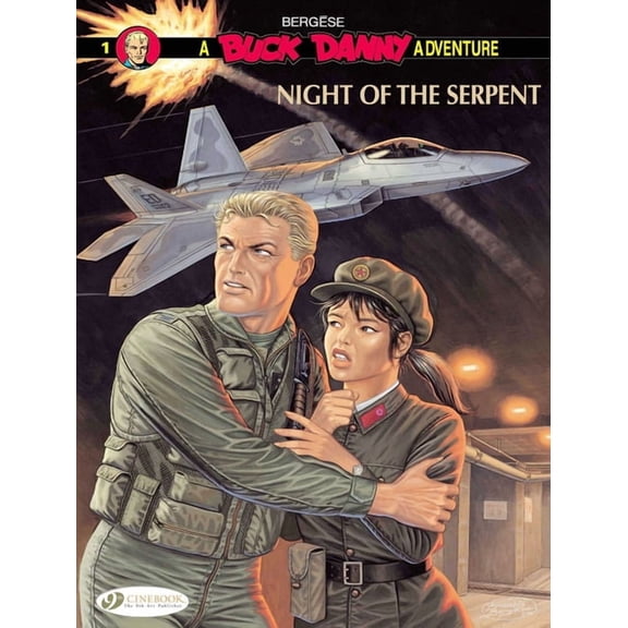 Buck Danny Night of the Serpent, Book 1, (Paperback)