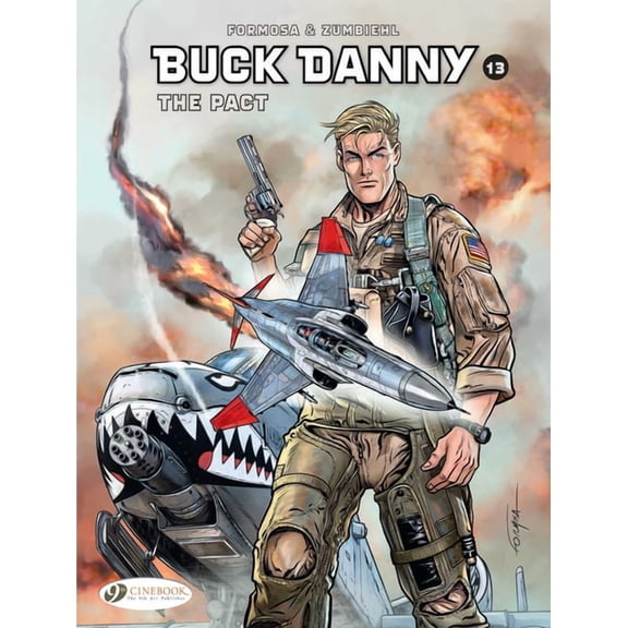 Buck Danny The Pact, Book 13, (Paperback)