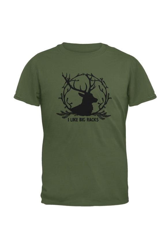 Buck Deer I Like Big Racks Funny Pun Mens T Shirt Military Green X-LG