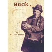 Buck., Hardcover