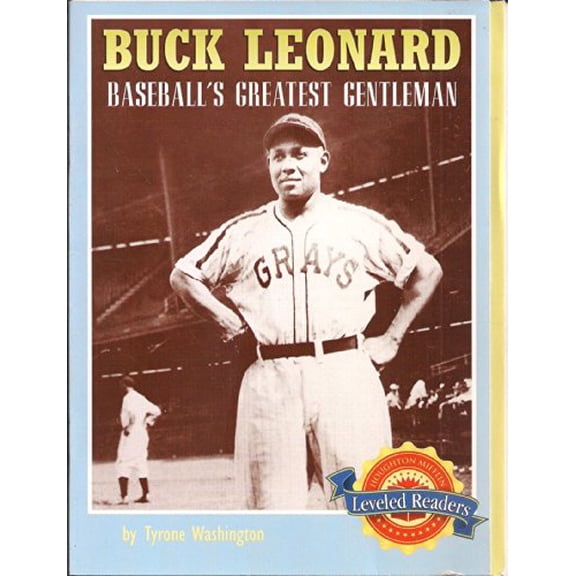 Pre-Owned Buck Leonard: Baseball's Greatest Gentleman (Leveled Readers) by Tyrone Washington (2004) Paperback Paperback