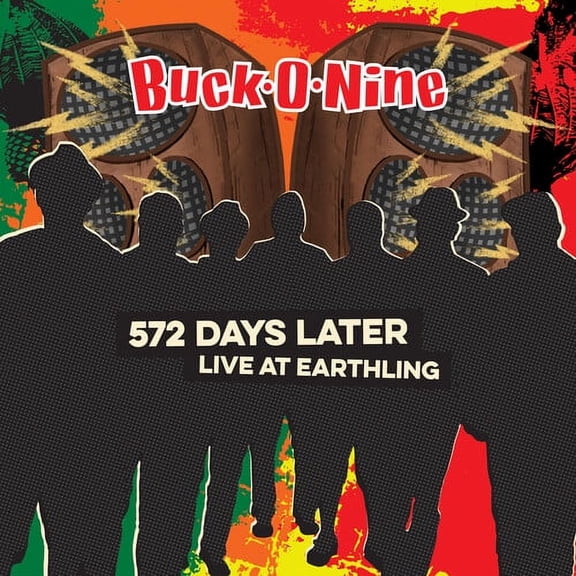 Buck-O-Nine - 572 Days Later - Live At Earthling - Music & Performance - CD