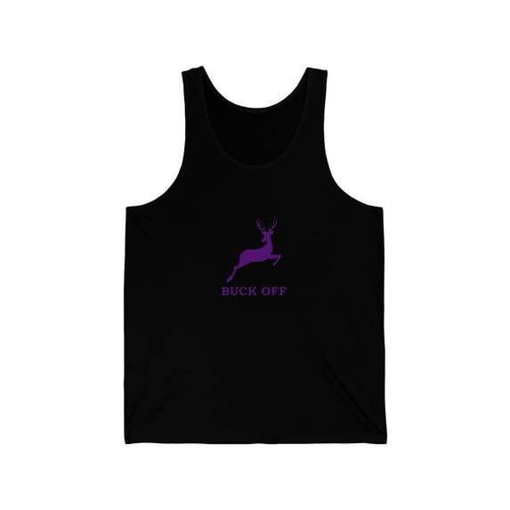 Buck Off - Unisex Jersey Tank Top