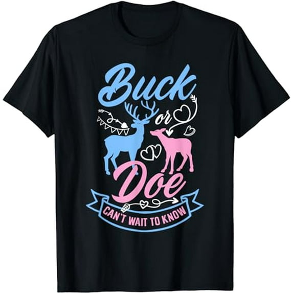 Buck Or Doe Can't Wait To Know Boy Or Girl Gender Reveal T-Shirt