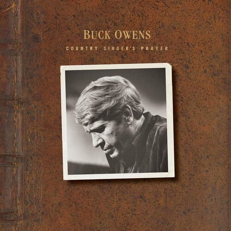 Buck Owens - Country Singer's Prayer - Music & Performance - CD