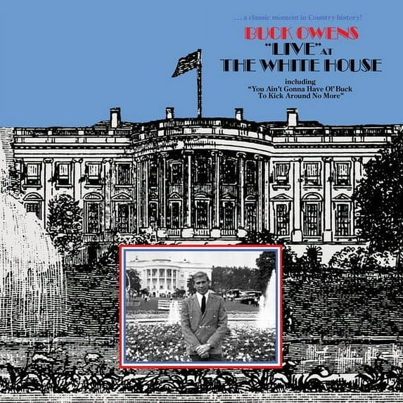 Buck Owens - Live at the White House - Music & Performance - CD