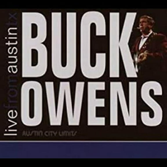 Buck Owens - Live from Austin Texas - Country - CD
