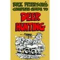 thumbnail image 1 of Pre-Owned Buck Peterson's Complete Guide to Deer Hunting Paperback, 1 of 1