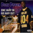 thumbnail image 1 of One way in, No way out - Buck Power, 1 of 1