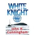 thumbnail image 1 of Buck Reilly Adventure: White Knight: A Buck Reilly Adventure (Paperback), 1 of 1