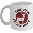 thumbnail image 1 of The Buck Stops Here With Gun Shooting Target Icon Funny Deer Hunting Pun Coffee & Tea Mug, Stuff, Accessories, Signs, Décor, Party Supplies, And Birthday Giftables For Hunter Men & Women (11oz), 1 of 8