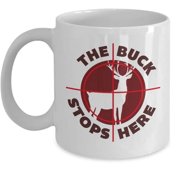 The Buck Stops Here With Gun Shooting Target Icon Funny Deer Hunting Pun Coffee & Tea Mug, Stuff, Accessories, Signs, Décor, Party Supplies, And Birthday Giftables For Hunter Men & Women (11oz)
