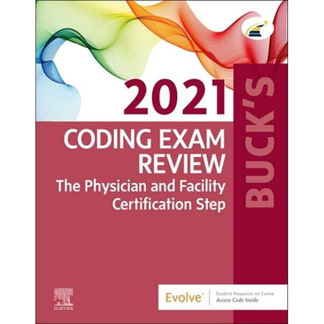 Pre-Owned Buck's Coding Exam Review 2021: The Physician and Facility Certification Step (Paperback) 0323762956 9780323762953
