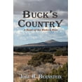 thumbnail image 1 of Buck's Country, A Novel of the Modern American West, (Paperback), 1 of 1