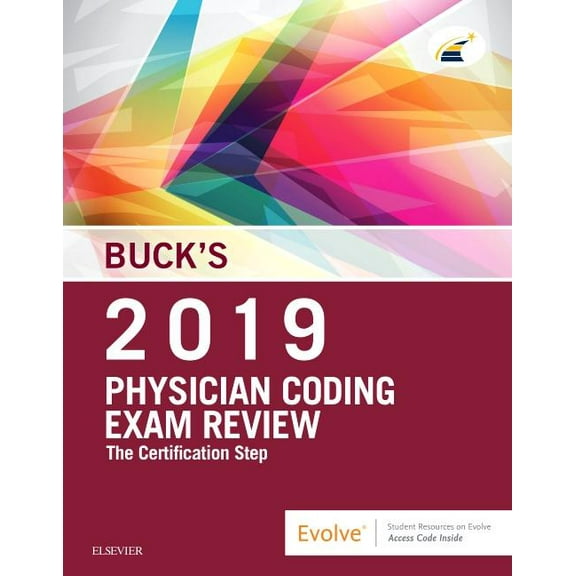 Buck's Physician Coding Exam Review 2019: The Certification Step (Paperback)