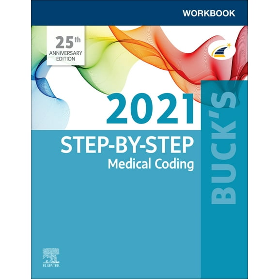Buck's Workbook for Step-by-Step Medical Coding, 2021 Edition, 1e