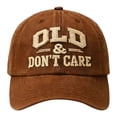 thumbnail image 1 of Bucket Hats CQXIDFH Funny "Old & Don't Care" Embroidered Baseball Cap, Washed Cotton Novelty Retirement Hat for Men Dad Grandpa, Hair Accessories (Coffee, One Size), 1 of 3