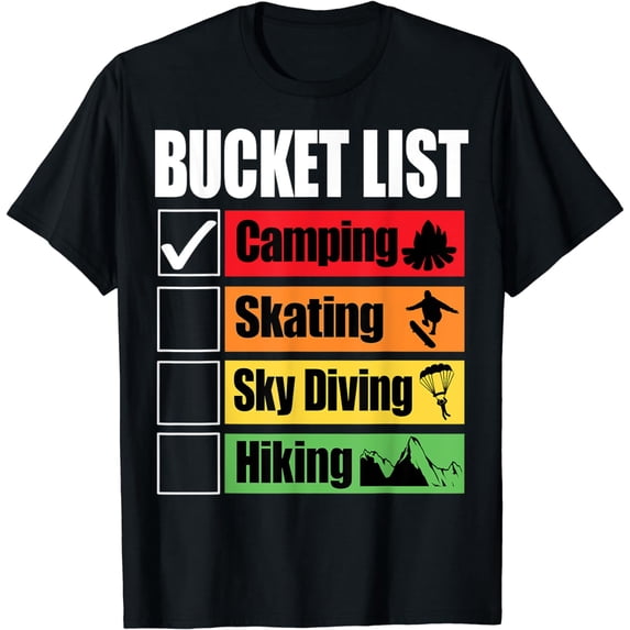 Bucket List Camping Funny T-Shirt mens t shirt womens t shirt cropped tshirt graphic tshirt black t shirt