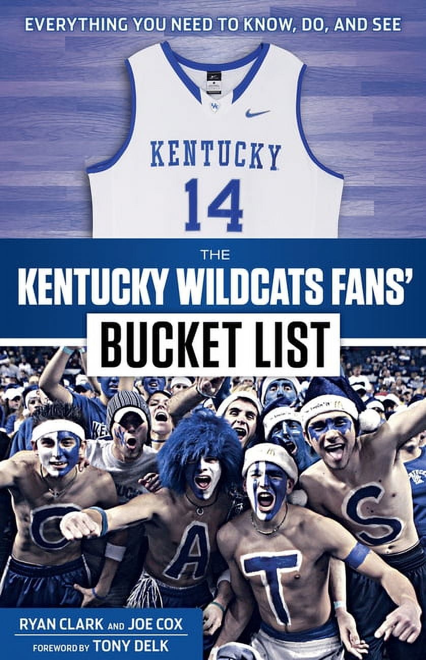 Bucket List The Kentucky Wildcats Fans' Bucket List (Paperback