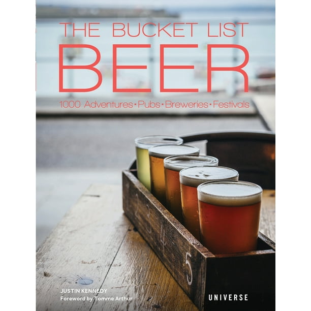 Bucket Lists The Bucket List Beer 1000 Adventures Pubs Breweries