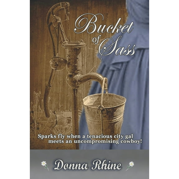 Bucket of Sass (Paperback)