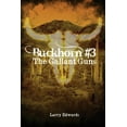 thumbnail image 1 of Buckhorn #3: The Gallant Guns (Paperback), 1 of 1