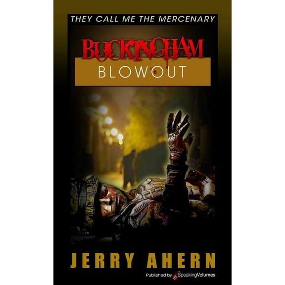 Buckingham Blowout (Paperback)