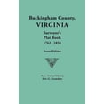 thumbnail image 1 of Buckingham County, Virginia, Surveyor's Plat Book, 1762-1858. Second Edition, (Paperback), 1 of 1