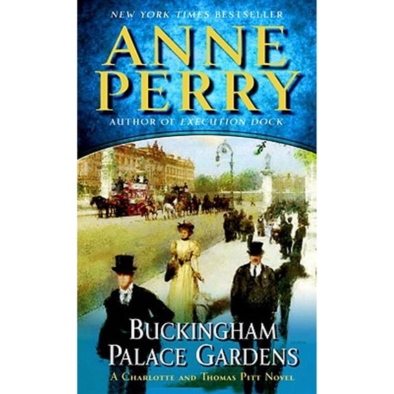 Buckingham Palace Gardens (Paperback) by Anne Perry