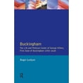 thumbnail image 1 of Pre-Owned Buckingham: The Life and Political Career of George Villiers, First Duke of Buckingham 1592-1628 Paperback, 1 of 1