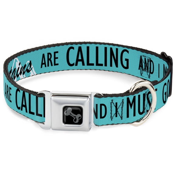 Buckle-Down Pet Collar, Dog Collar Metal Seatbelt Buckle, The Mountains Are Calling And I Must Go Mountains Outline, 11 to 16.5 Inches 1.0 Inch Wide