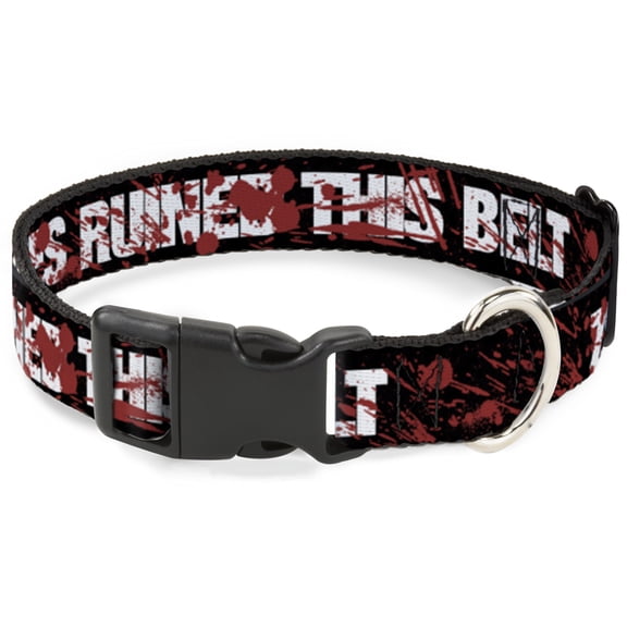 Buckle-Down Pet Collar, Dog Collar Plastic Buckle, Zombies Ruined This Belt Black White Red Splatter, 15 to 24 Inches 1.0 Inch Wide