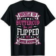 thumbnail image 1 of Buckle Up Buttercup T-Shirt Black 3X-Large, 1 of 4