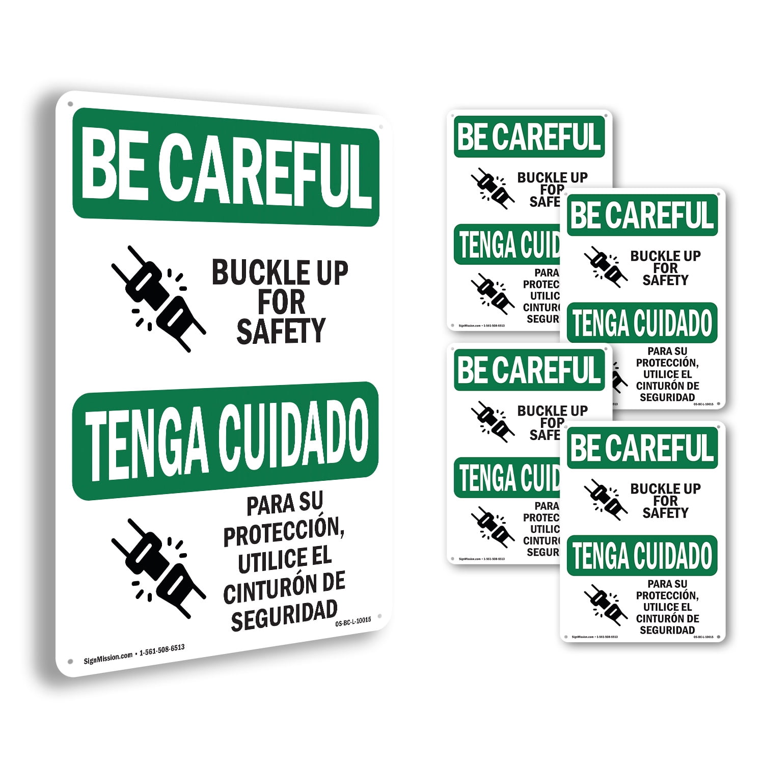 Buckle Up For Safety Bilingual OSHA Be Careful Rigid Plastic Sign 10 ...