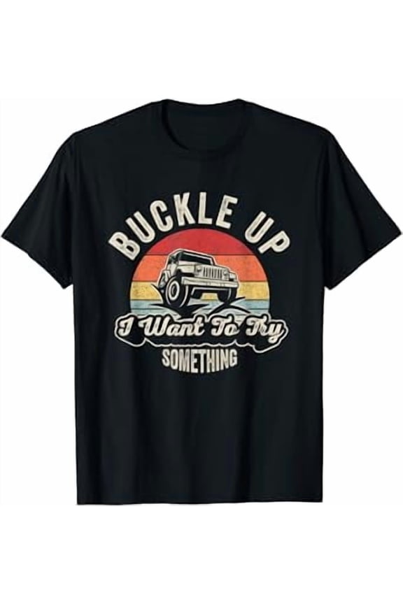 Buckle Up Offroad Car T-Shirt