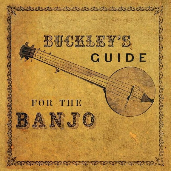 Buckley's Guide for the Banjo, (Paperback)