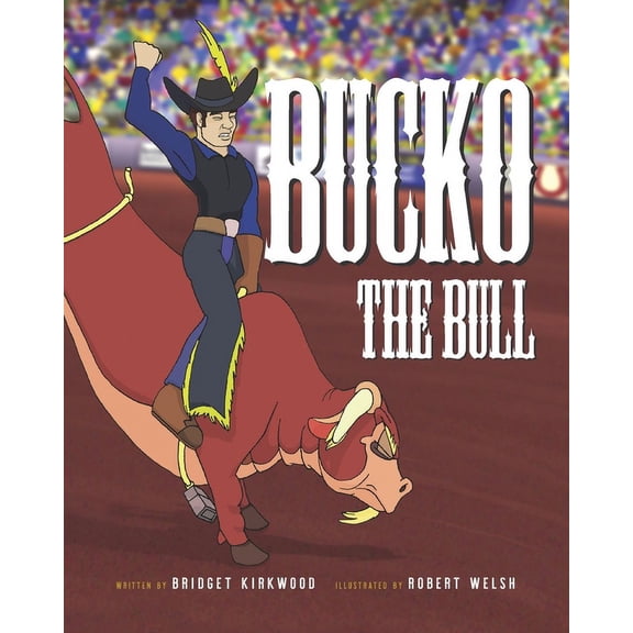 Bucko The Bull, (Paperback)